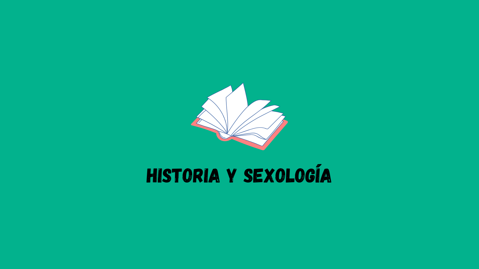 Historia y Sexología